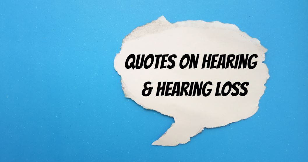 Featured image for “Hearing Quotes and Sayings”