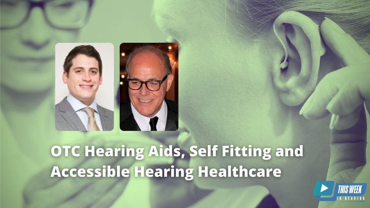 Featured image for “OTC Hearing Aids & Self-Fit Technologies: Interview with Intricon’s Delain Wright”