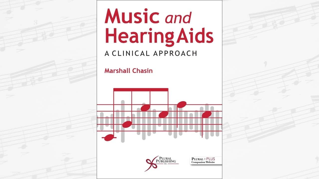 Music and Hearing Aids: A Clinical Approach