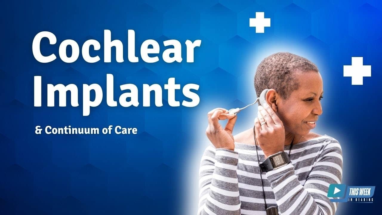 cochlear implants hearing care