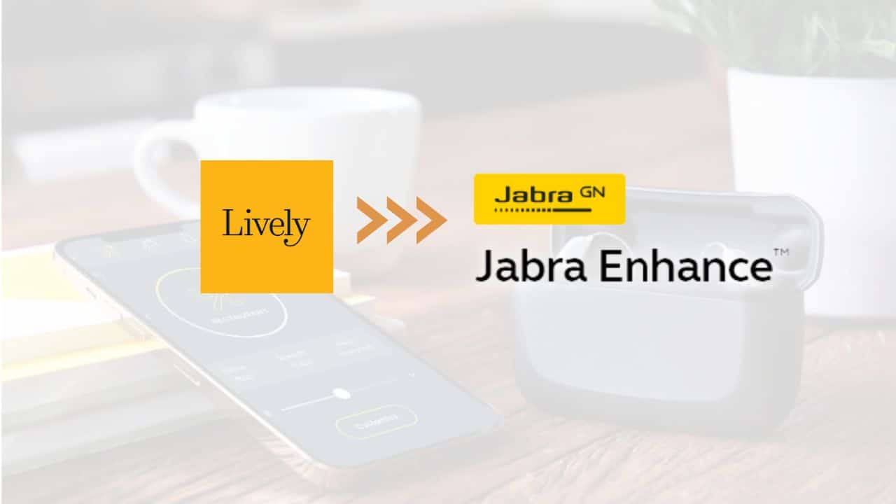 Featured image for “GN Announces Lively Rebrand as Jabra Enhance, Online Hearing Care Platform”