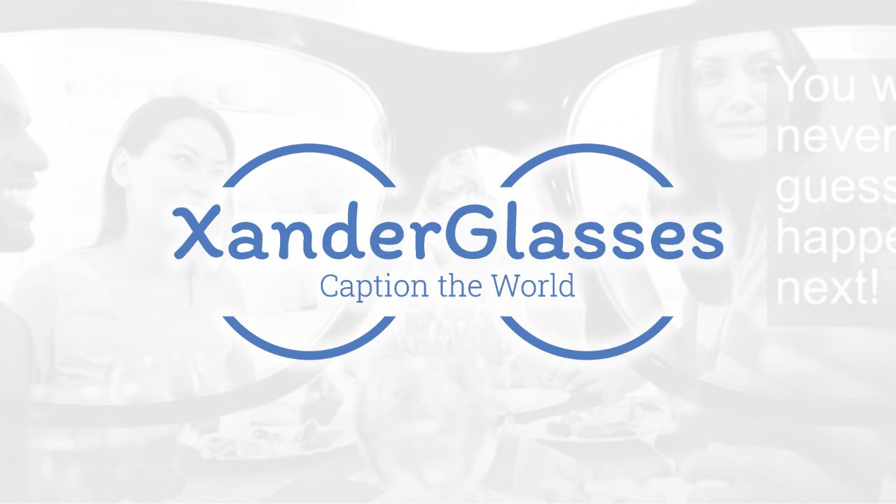 Featured image for “Xander Raises $1.4M in Pre-Seed Round to Accelerate Launch of Captioning Glasses”