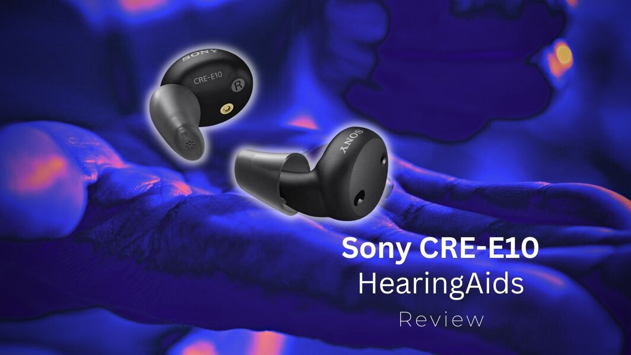 sony cre-e10 hearing aid review