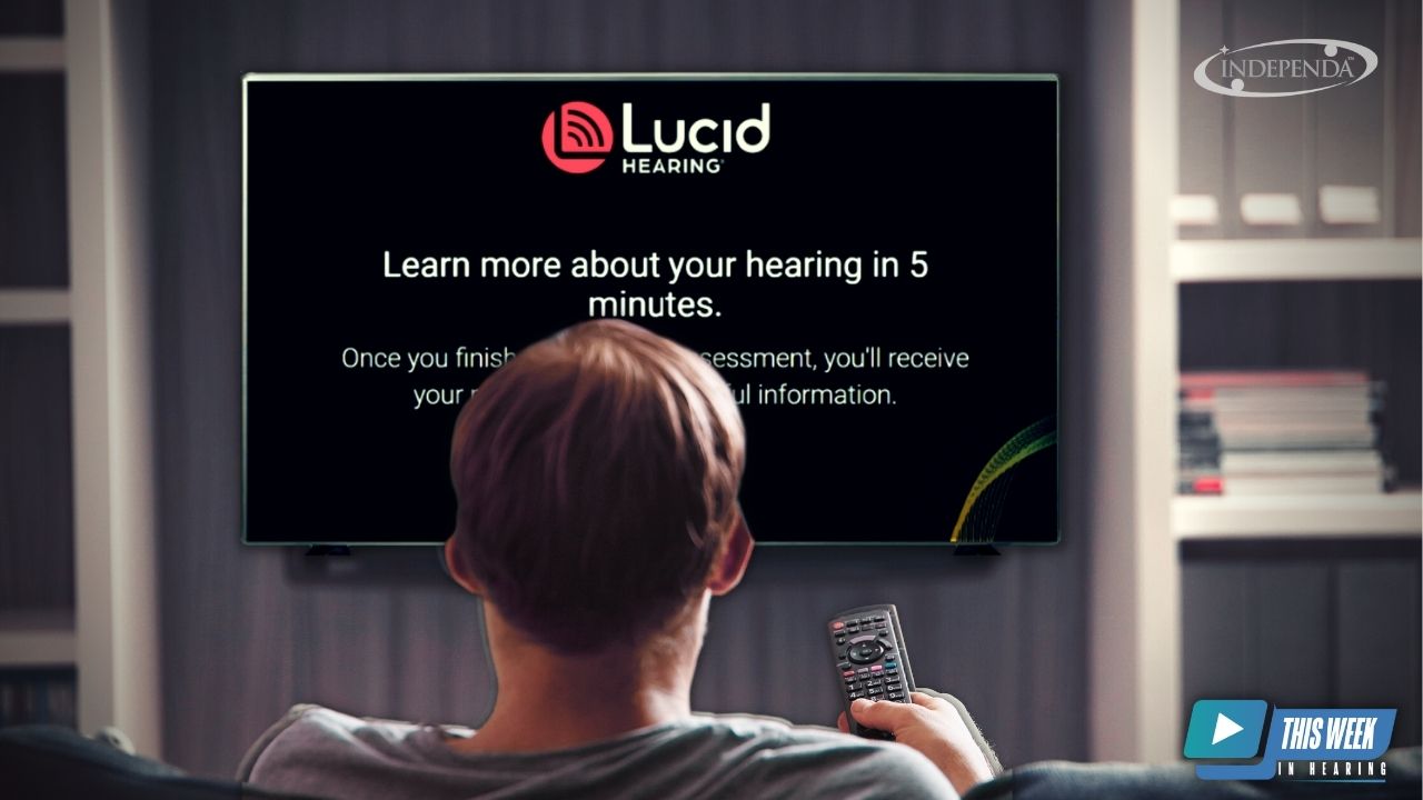 Featured image for “Hearing Health from the Comfort of Your Home: Lucid & Independa Launch Smart TV-Based Assessment”