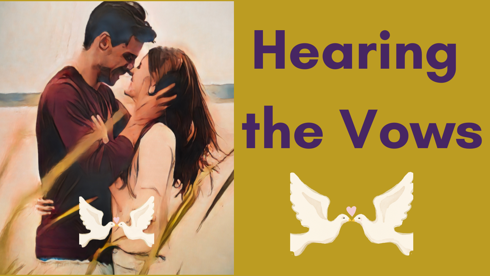 Featured image for “Hearing the Vows”