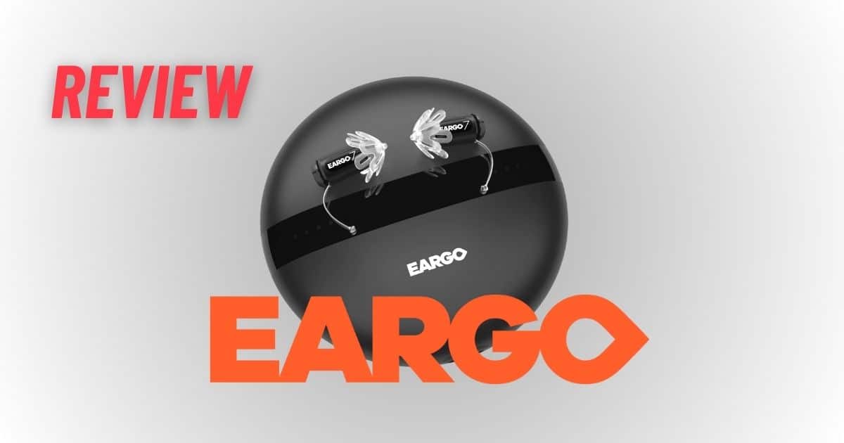 Featured image for “Eargo 7 Hearing Aids Review – Price, Features and Setup”