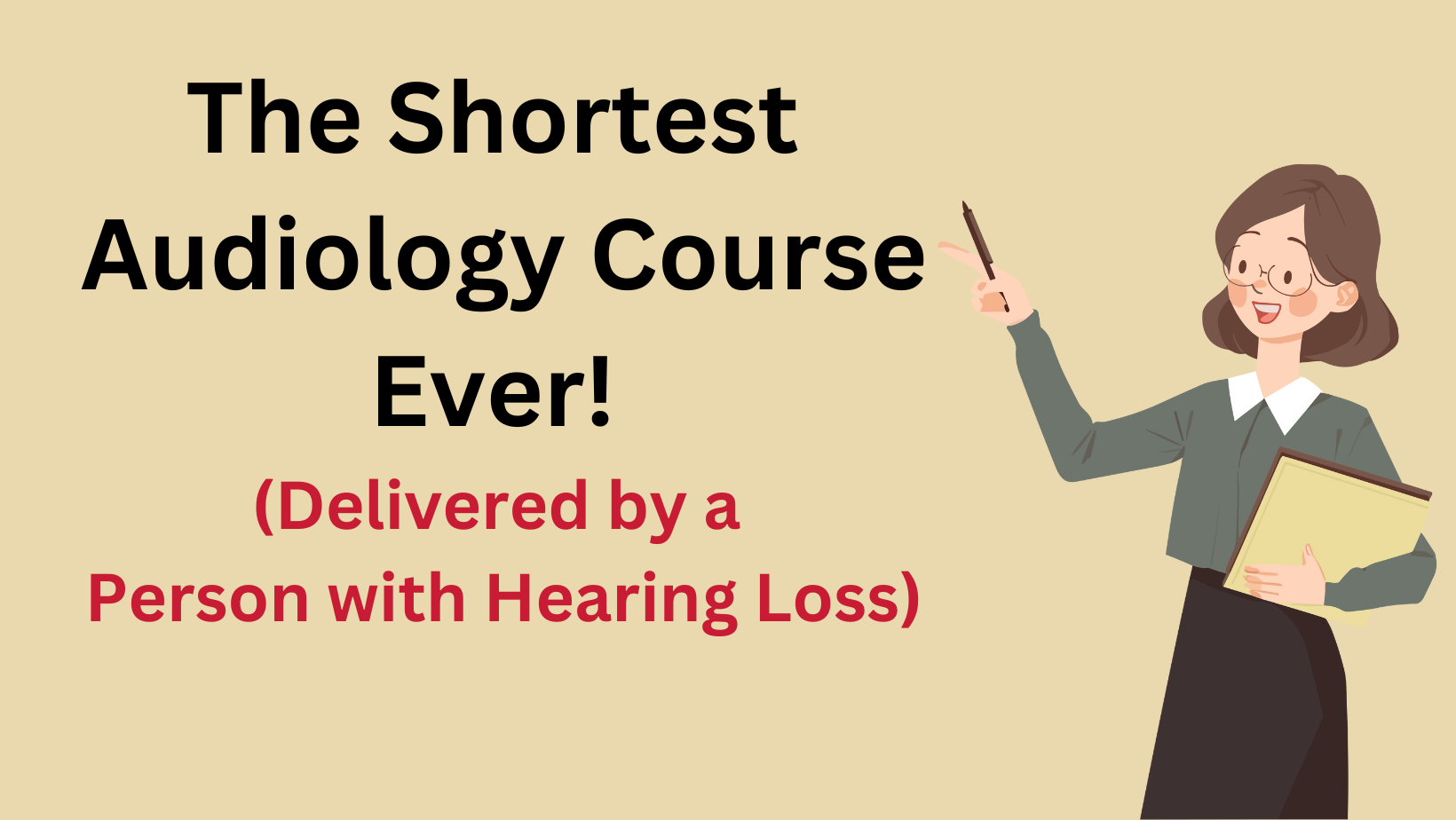 Featured image for “The Shortest Audiology Course Ever”