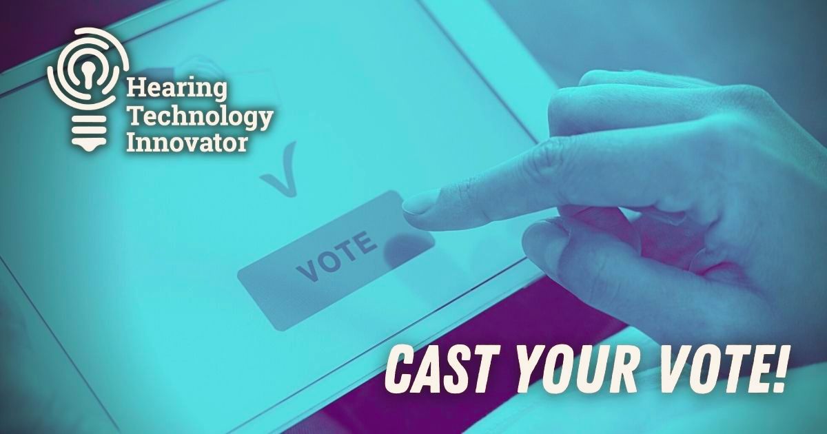 Featured image for “Cast Your Vote! 2024 Hearing Technology Innovator Awards”