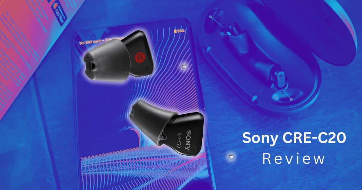 Featured image for “Review of the Sony CRE-C20 OTC Hearing Aids”