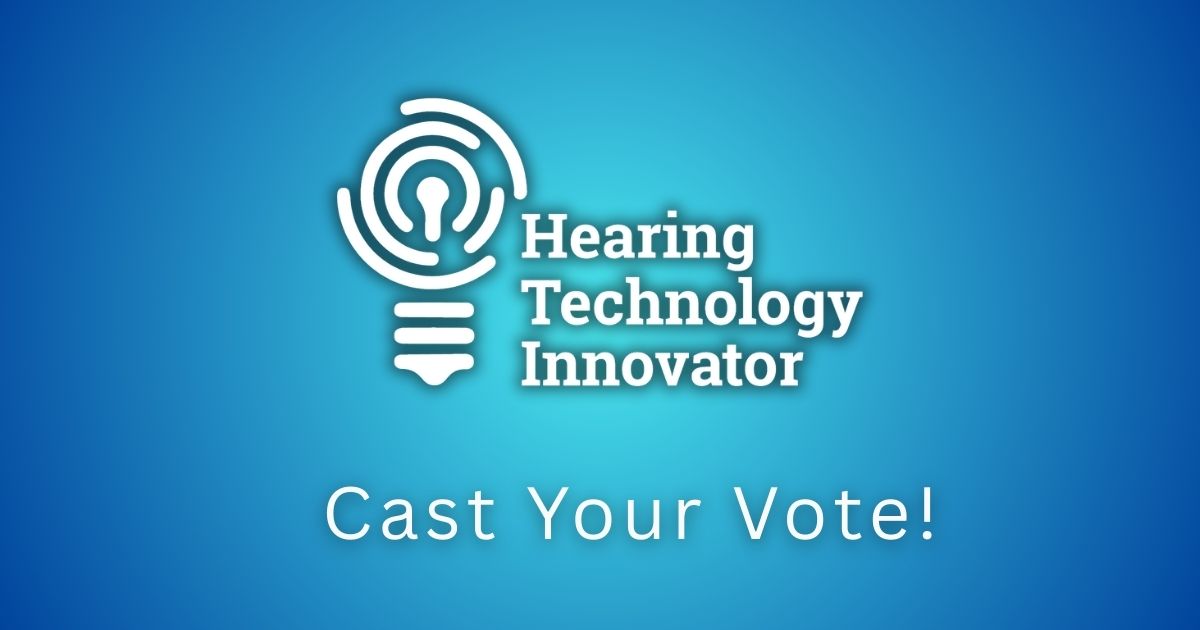 Featured image for “Voting Now Open: 2025 Hearing Technology Innovator Awards”