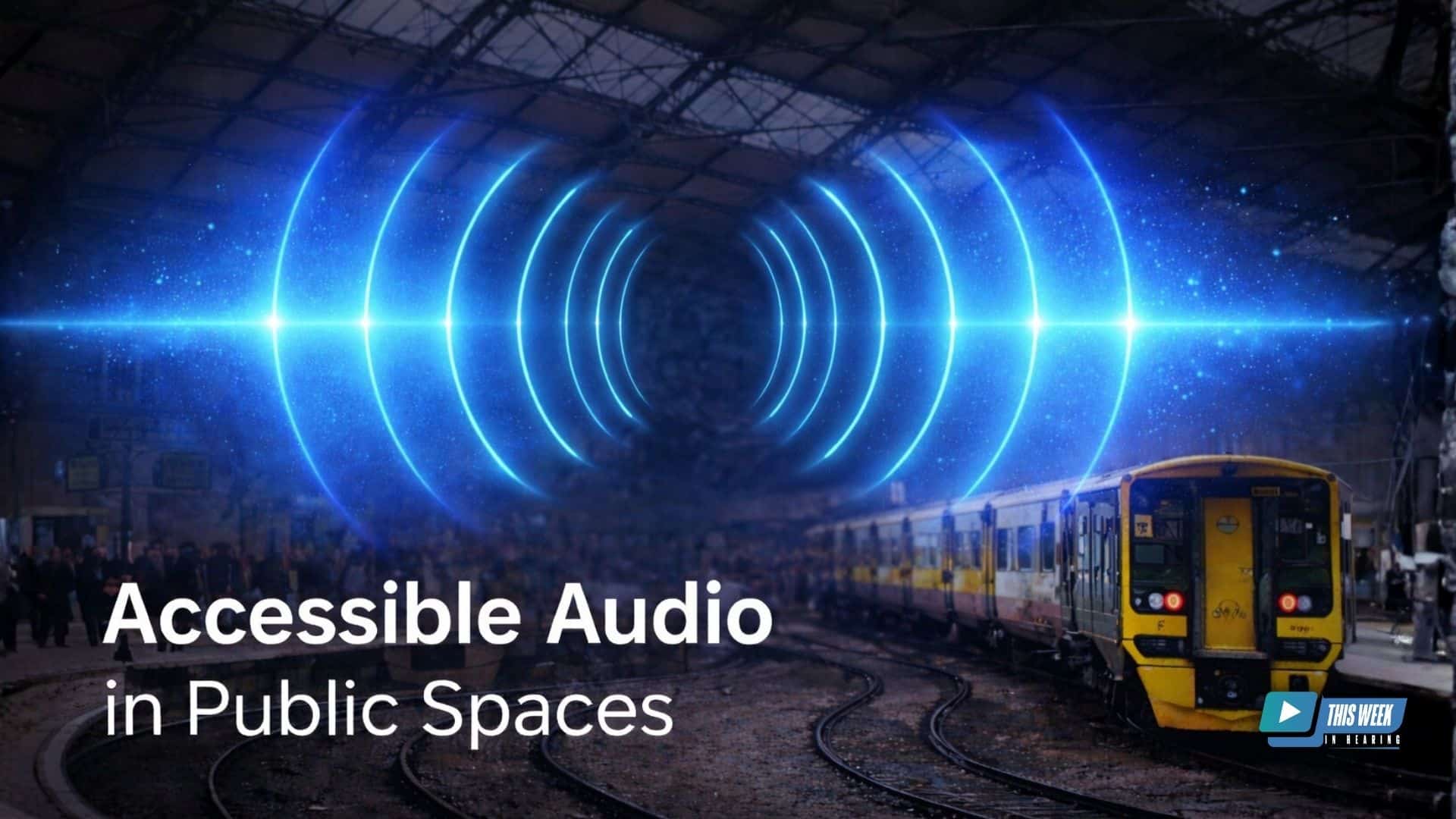 auracast installation public place accessibility