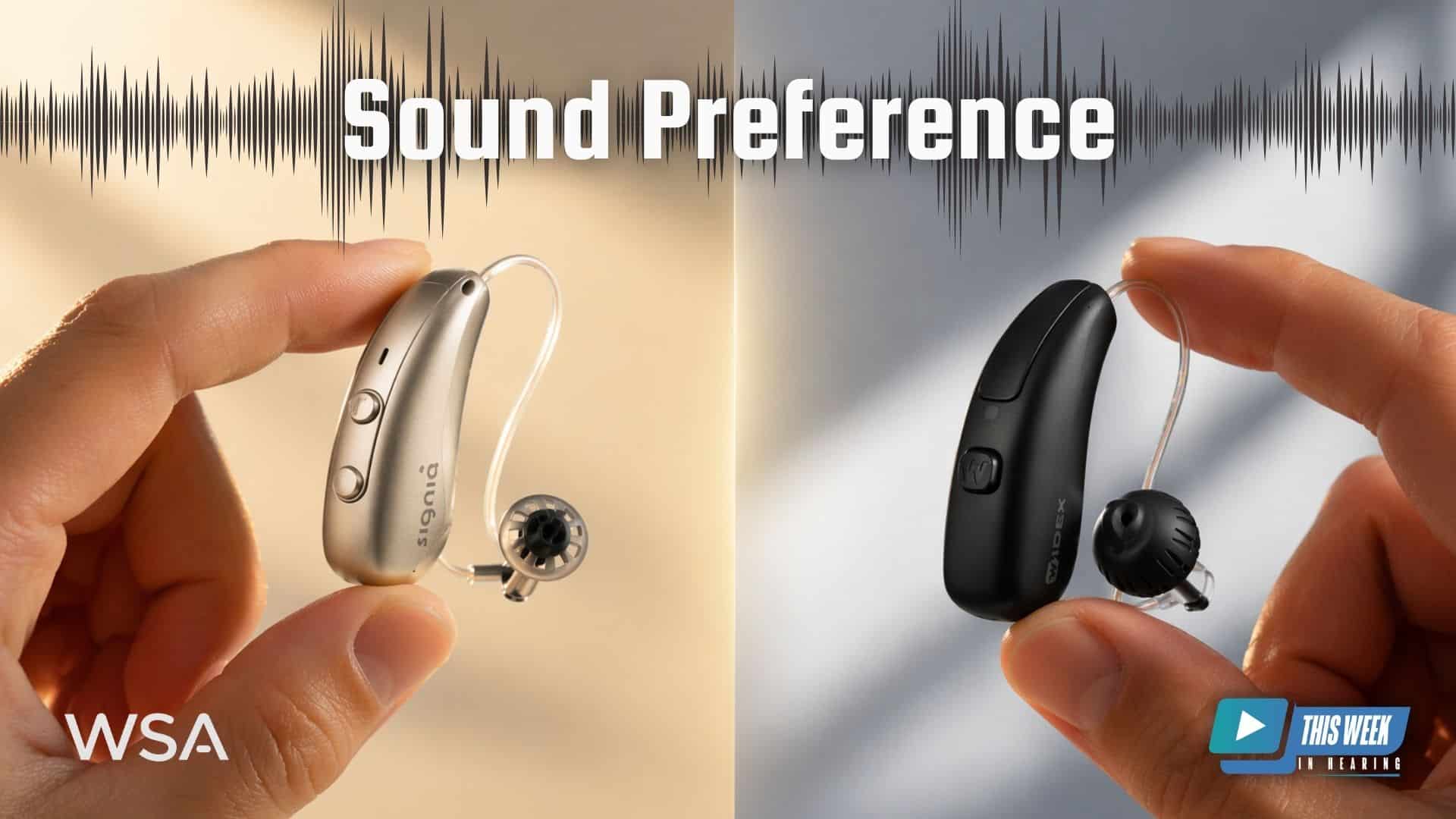 Featured image for “Sound Preference: Bridging the Gap in Hearing Aid Fit and Satisfaction”