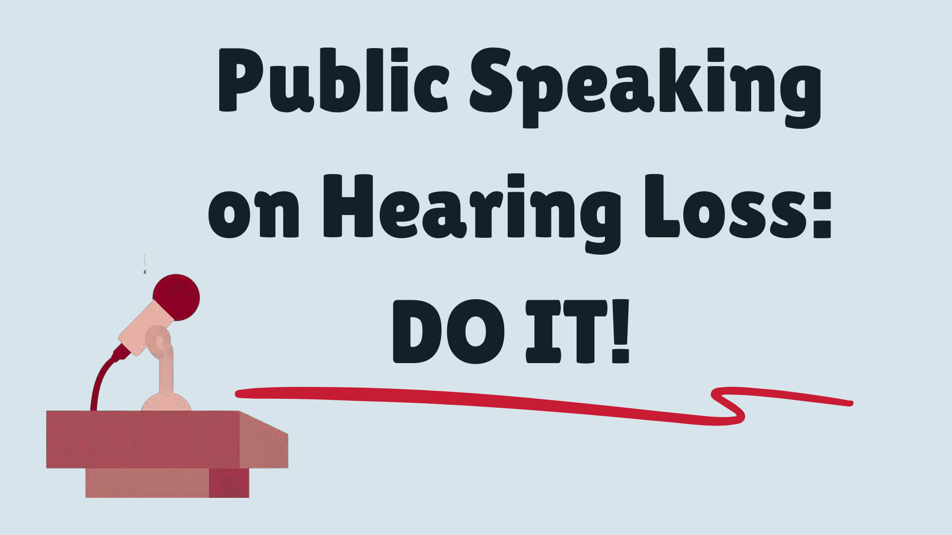 Featured image for “Tips for Presenting on Hearing Loss: Part 2”