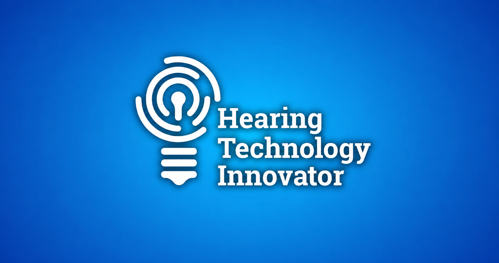 Featured image for “Call for Submissions: 7th Annual Hearing Technology Innovator Awards™”