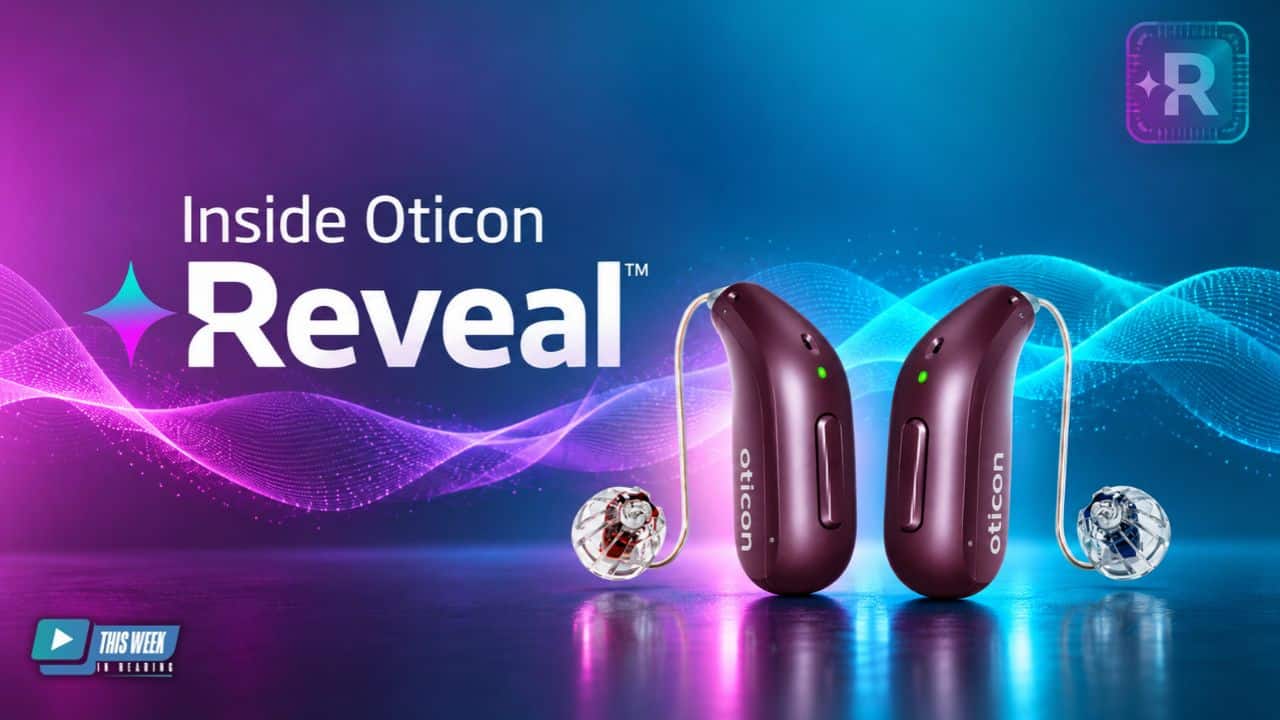 Featured image for “Oticon Reveal Hearing Aids: Inside the New Dual AI Technology”